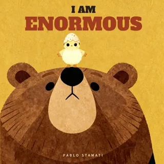 I Am Enormous
