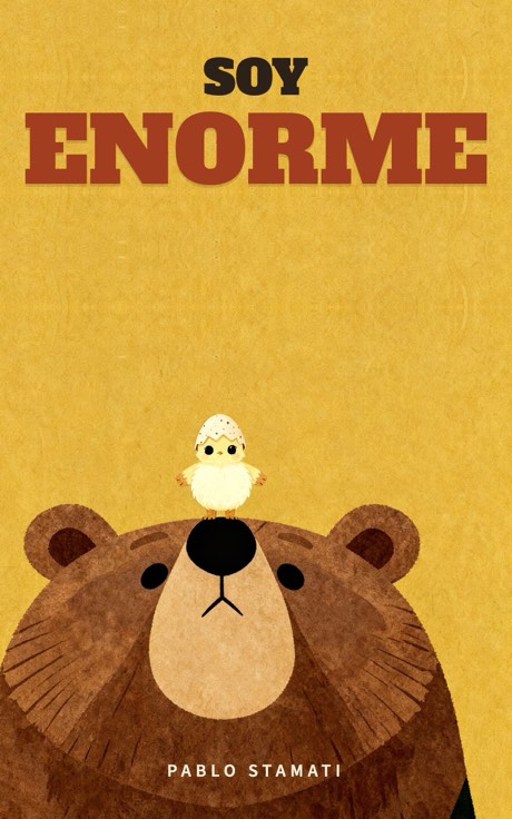I Am Enormous / Soy Enorme